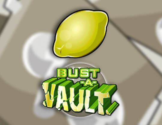 Bust-a-vault