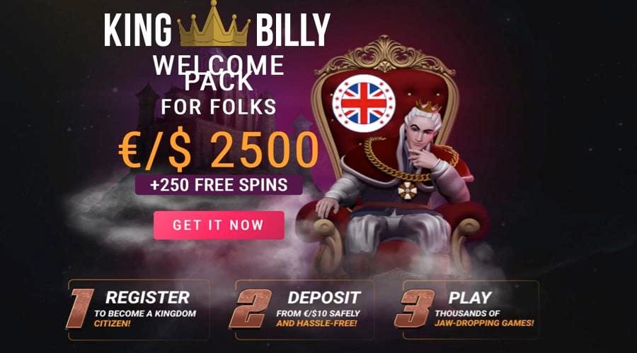 Get 250 free Spins in King Billy Casino