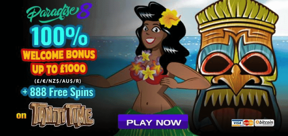 888 Free Spins on Tahiti Time Slots - Paradise 8 (AU/NZ/ZAR Offer)