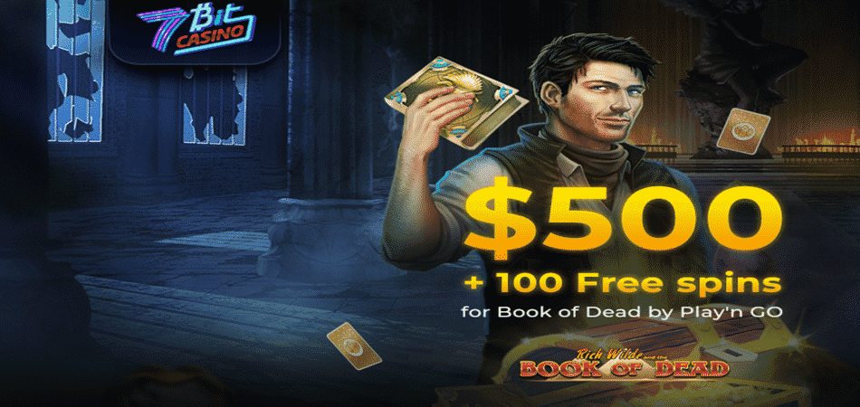 100 Free Spins in Book of Dead at 7Bit Casino