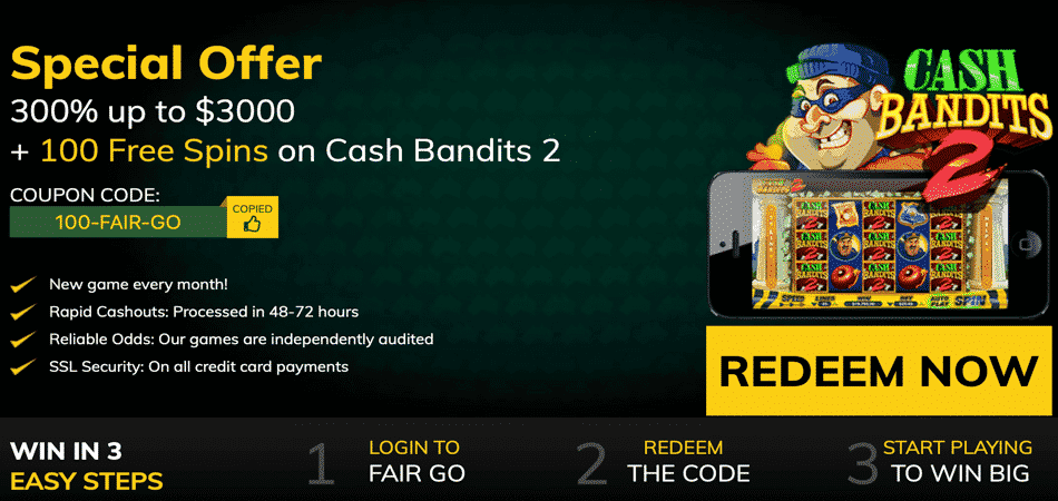 Cash Bandits 2 free spins bonus code in FairGo Casino