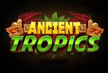 Ancient Tropics