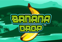 Banana Drop