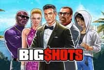 Big Shots