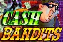 Cash Bandits