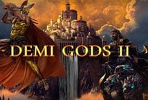 Demi Gods II