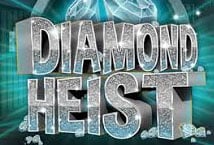 Diamond Heist