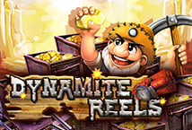 Dynamite Reels