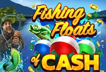 Fishing Floats of Cash