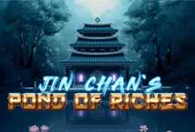 Jin Chan's Pond of Riches