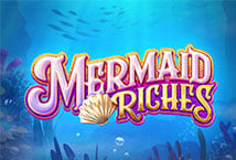 Mermaid Riches