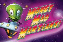 Money Mad Martians