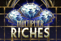 Multiplier Riches