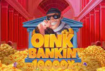 Oink Bankin??