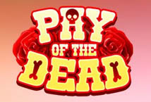 Pay of the Dead