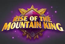 Rise of the Mountain King