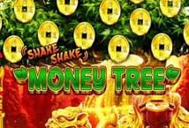 Shake Shake Money Tree