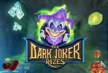 The Dark Joker Rizes