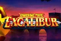 Towering Pays Excalibur