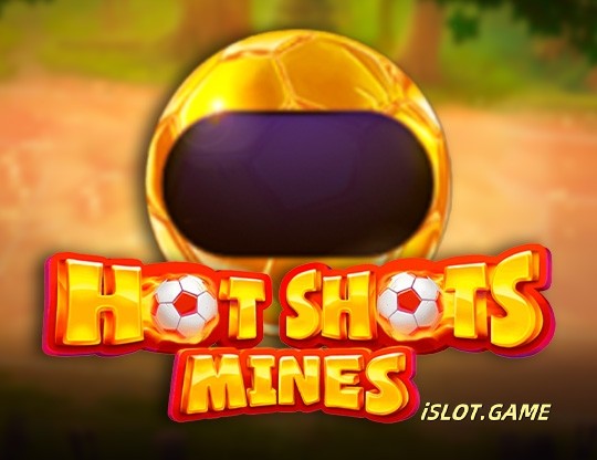 Hot Shots: Mines